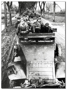 Soviets going into Berlin 1945.